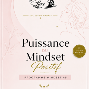 Puissance du Mindset Positif