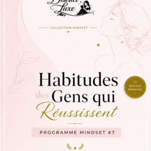 Habitudes des Gens qui Réussissent