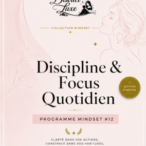 Discipline & Focus Quotidien